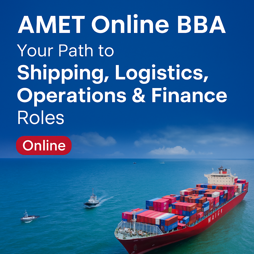 Online BBA program in shipping, logistics, operations, and finance by AMET University