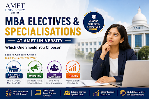 MBA Electives & Specialisations at AMET University